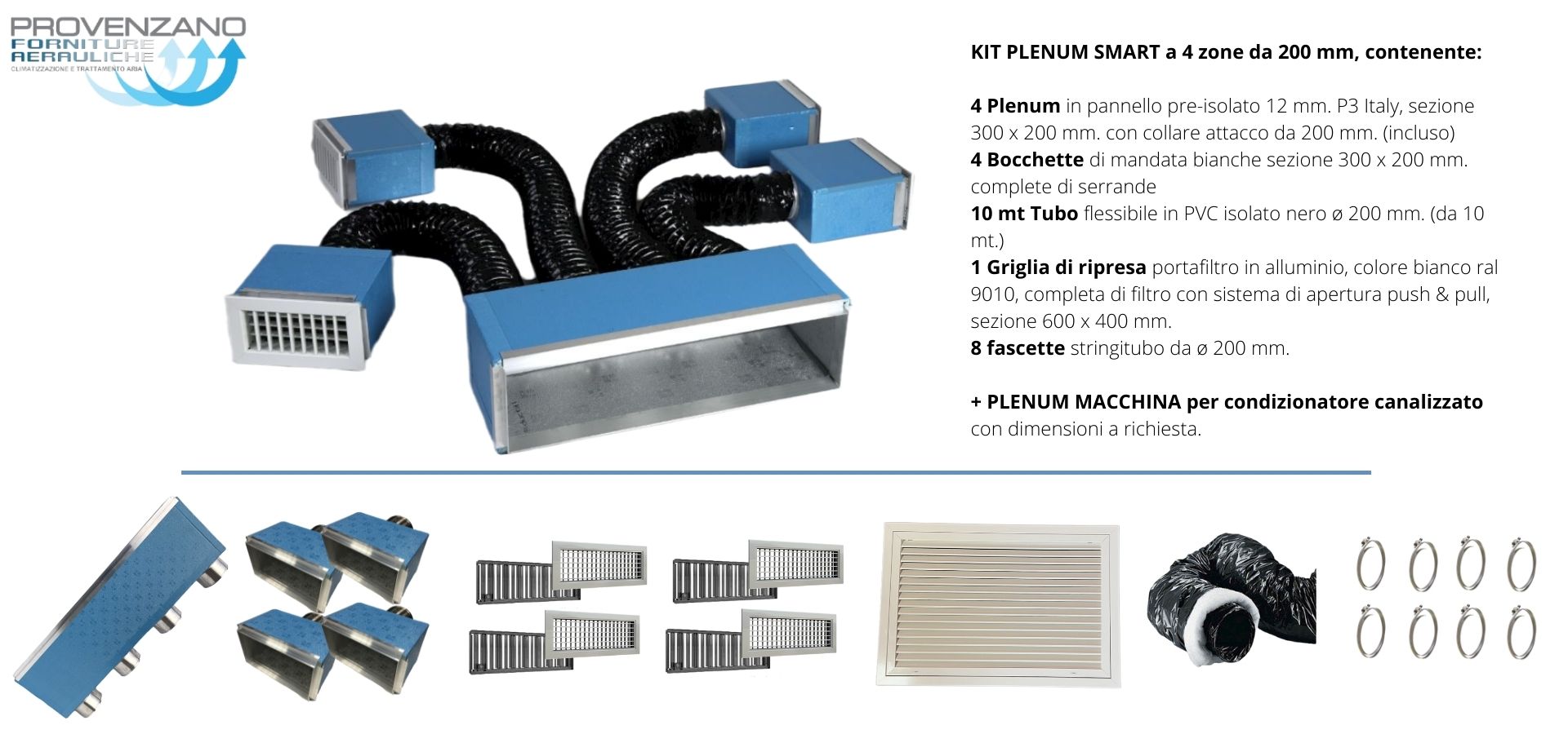 Kit PLENUM SMART a 4 zone da 200 mm + Plenum macchina con attacco per distribuzione aria condizionata